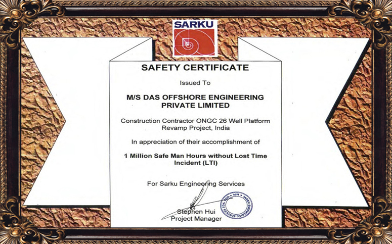 Safety Certificate issued in accomplishment of 1Million Safe Man Hours without Lost Time Incident (LTI)